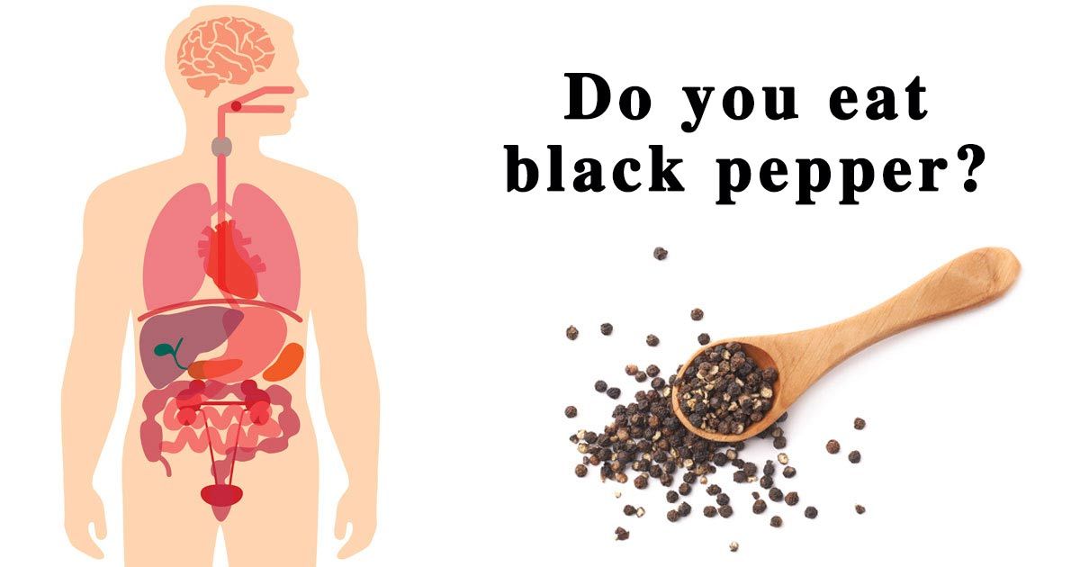 This Is What Happens When You Eat Freshly Ground Black Pepper Every Day.