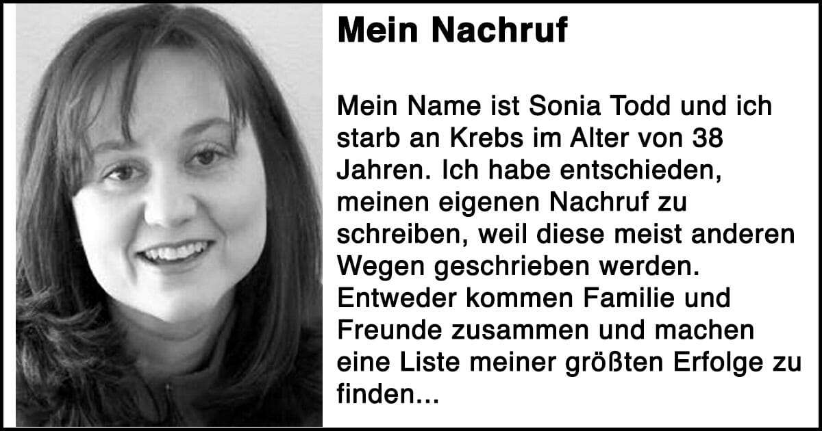 Frau schreibt ihren eigenen Nachruf, nachdem Krebs ...